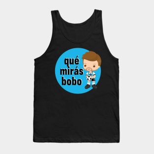 que miras bobo Tank Top